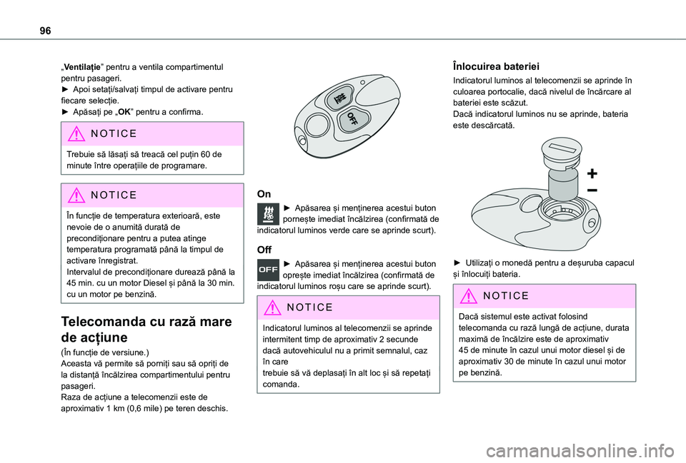 TOYOTA PROACE CITY EV 2021 Manual de utilizare (in Romanian) 96
„Ventilație” pentru a ventila compartimentul pentru pasageri.► Apoi setați/salvați timpul de activare pentru fiecare selecție.► Apăsați pe „OK” pentru a confirma.
NOTIC E
Trebuie TOYOTA PROACE CITY EV 2021 Manual de utilizare (in Romanian) 96
„Ventilație” pentru a ventila compartimentul pentru pasageri.► Apoi setați/salvați timpul de activare pentru fiecare selecție.► Apăsați pe „OK” pentru a confirma.
NOTIC E
Trebuie