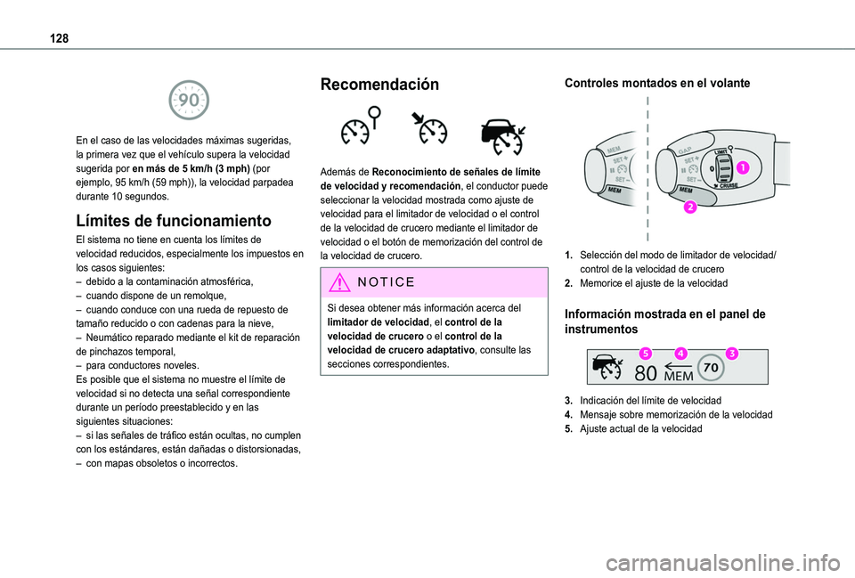 TOYOTA PROACE CITY VERSO 2020 Manuale de Empleo (in Spanish) 128
En el caso de las velocidades máximas sugeridas, la primera vez que el vehículo supera la velocidad sugerida por en más de 5 km/h (3 mph) (por ejemplo, 95 km/h (59 mph)), la velocidad parpade TOYOTA PROACE CITY VERSO 2020 Manuale de Empleo (in Spanish) 128
En el caso de las velocidades máximas sugeridas, la primera vez que el vehículo supera la velocidad sugerida por en más de 5 km/h (3 mph) (por ejemplo, 95 km/h (59 mph)), la velocidad parpade