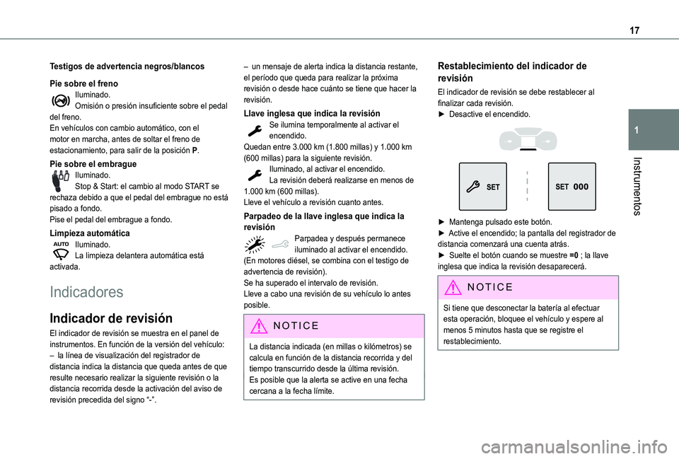 TOYOTA PROACE CITY VERSO 2020 Manuale de Empleo (in Spanish) 17
Instrumentos
1
Testigos de advertencia negros/blancos
Pie sobre el frenoIluminado.Omisión o presión insuficiente sobre el pedal del freno.En vehículos con cambio automático, con el motor en mar TOYOTA PROACE CITY VERSO 2020 Manuale de Empleo (in Spanish) 17
Instrumentos
1
Testigos de advertencia negros/blancos
Pie sobre el frenoIluminado.Omisión o presión insuficiente sobre el pedal del freno.En vehículos con cambio automático, con el motor en mar