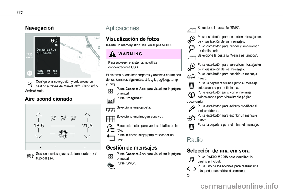 TOYOTA PROACE CITY VERSO 2020 Manuale de Empleo (in Spanish) 222
Navegación
Configure la navegación y seleccione su destino a través de MirrorLinkTM, CarPlay® o Android Auto.
Aire acondicionado
21,518,5
Gestione varios ajustes de temperatura y de fluj TOYOTA PROACE CITY VERSO 2020 Manuale de Empleo (in Spanish) 222
Navegación
Configure la navegación y seleccione su destino a través de MirrorLinkTM, CarPlay® o Android Auto.
Aire acondicionado
21,518,5
Gestione varios ajustes de temperatura y de fluj