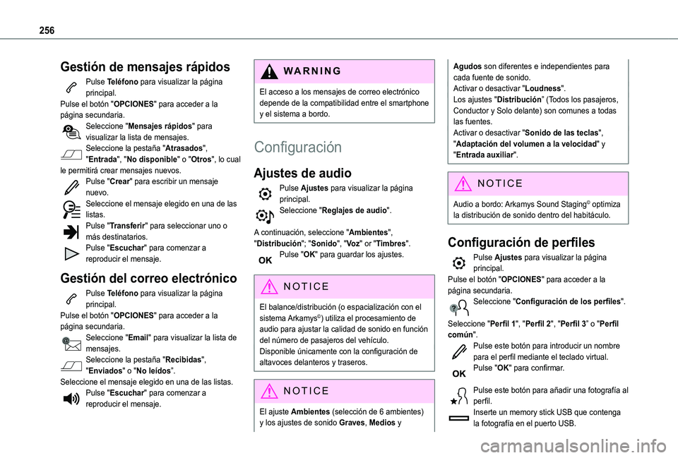 TOYOTA PROACE CITY VERSO 2020 Manuale de Empleo (in Spanish) 256
Gestión de mensajes rápidos
Pulse Teléfono para visualizar la página principal.Pulse el botón "OPCIONES" para acceder a la página secundaria.Seleccione "Mensajes rápidos" pa TOYOTA PROACE CITY VERSO 2020 Manuale de Empleo (in Spanish) 256
Gestión de mensajes rápidos
Pulse Teléfono para visualizar la página principal.Pulse el botón "OPCIONES" para acceder a la página secundaria.Seleccione "Mensajes rápidos" pa