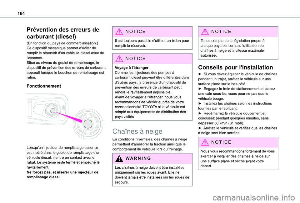 TOYOTA PROACE CITY VERSO 2021 Notices Demploi (in French) 164
Prévention des erreurs de
carburant (diesel)
(En fonction du pays de commercialisation.)Ce dispositif mécanique permet d'éviter de remplir le réservoir d'un véhicule diesel avec de l TOYOTA PROACE CITY VERSO 2021 Notices Demploi (in French) 164
Prévention des erreurs de
carburant (diesel)
(En fonction du pays de commercialisation.)Ce dispositif mécanique permet d'éviter de remplir le réservoir d'un véhicule diesel avec de l