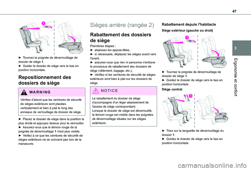 TOYOTA PROACE CITY VERSO 2021 Notices Demploi (in French) 47
Ergonomie et confort
3
► Tournez la poignée de déverrouillage de dossier de siège 1.► Guider le dossier de siège vers le bas en position horizontale.
Repositionnement des
dossiers de si TOYOTA PROACE CITY VERSO 2021 Notices Demploi (in French) 47
Ergonomie et confort
3
► Tournez la poignée de déverrouillage de dossier de siège 1.► Guider le dossier de siège vers le bas en position horizontale.
Repositionnement des
dossiers de si