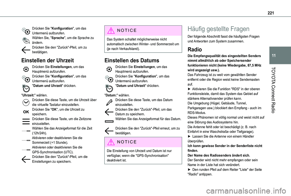 TOYOTA PROACE CITY VERSO 2021  Betriebsanleitungen (in German) 221
TOYOTA Connect Radio
11
Drücken Sie "Konfiguration", um das Untermenü aufzurufen.Wählen Sie, "Sprache", um die Sprache zu ändern.Drücken Sie den "Zurück"-Pfeil, um zu