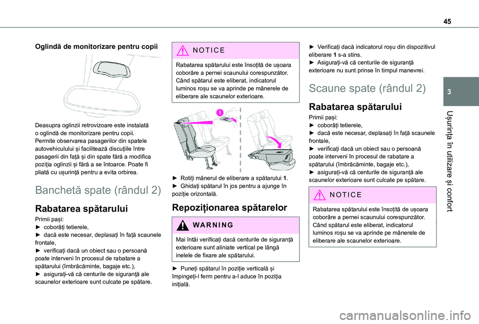 TOYOTA PROACE CITY VERSO 2021 Manual de utilizare (in Romanian) 45
Ușurința în utilizare și confort
3
Oglindă de monitorizare pentru copii
Deasupra oglinzii retrovizoare este instalată o oglindă de monitorizare pentru copii. Permite observarea pasagerilo TOYOTA PROACE CITY VERSO 2021 Manual de utilizare (in Romanian) 45
Ușurința în utilizare și confort
3
Oglindă de monitorizare pentru copii
Deasupra oglinzii retrovizoare este instalată o oglindă de monitorizare pentru copii. Permite observarea pasagerilo