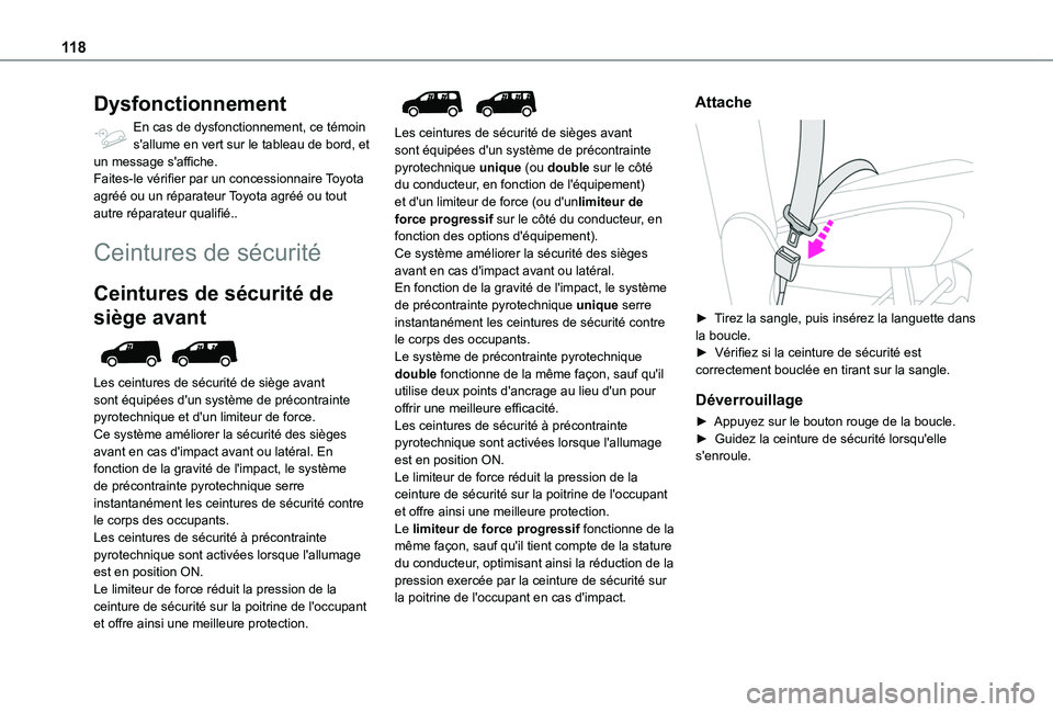 TOYOTA PROACE CITY VERSO EV 2021 Notices Demploi (in French) 11 8
Dysfonctionnement
En cas de dysfonctionnement, ce témoin s'allume en vert sur le tableau de bord, et un message s'affiche.Faites-le vérifier par un concessionnaire Toyota agréé ou un TOYOTA PROACE CITY VERSO EV 2021 Notices Demploi (in French) 11 8
Dysfonctionnement
En cas de dysfonctionnement, ce témoin s'allume en vert sur le tableau de bord, et un message s'affiche.Faites-le vérifier par un concessionnaire Toyota agréé ou un