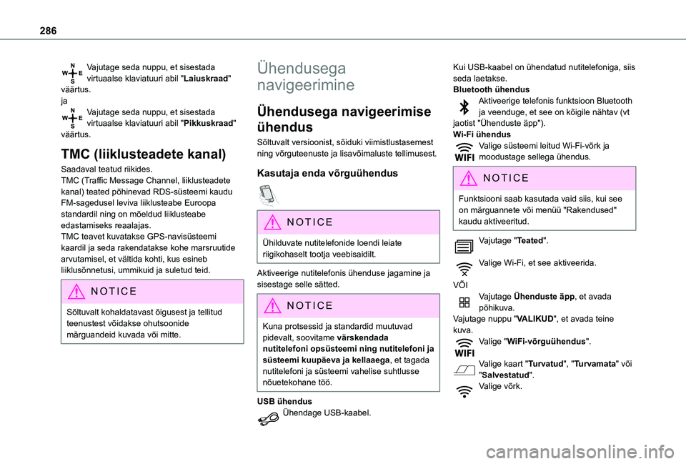 TOYOTA PROACE CITY VERSO EV 2021 Kasutusjuhend (in Estonian) 286
Vajutage seda nuppu, et sisestada virtuaalse klaviatuuri abil "Laiuskraad" väärtus.jaVajutage seda nuppu, et sisestada virtuaalse klaviatuuri abil "Pikkuskraad" väärtus.
TMC (l TOYOTA PROACE CITY VERSO EV 2021 Kasutusjuhend (in Estonian) 286
Vajutage seda nuppu, et sisestada virtuaalse klaviatuuri abil "Laiuskraad" väärtus.jaVajutage seda nuppu, et sisestada virtuaalse klaviatuuri abil "Pikkuskraad" väärtus.
TMC (l
