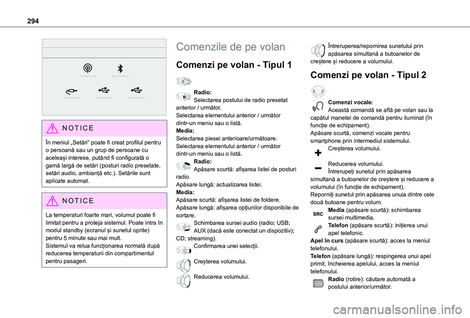 TOYOTA PROACE CITY VERSO EV 2021 Manual de utilizare (in Romanian) 294
NOTIC E
În meniul „Setări” poate fi creat profilul pentru o persoană sau un grup de persoane cu aceleași interese, putând fi configurată o gamă largă de setări (posturi radio preset TOYOTA PROACE CITY VERSO EV 2021 Manual de utilizare (in Romanian) 294
NOTIC E
În meniul „Setări” poate fi creat profilul pentru o persoană sau un grup de persoane cu aceleași interese, putând fi configurată o gamă largă de setări (posturi radio preset