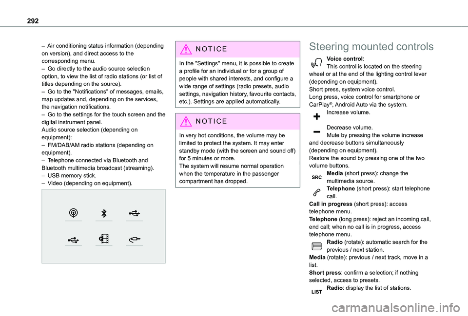 TOYOTA PROACE EV 2021 Owners Manual 292
– Air conditioning status information (depending on version), and direct access to the corresponding menu.– Go directly to the audio source selection option, to view the list of radio station TOYOTA PROACE EV 2021 Owners Manual 292
– Air conditioning status information (depending on version), and direct access to the corresponding menu.– Go directly to the audio source selection option, to view the list of radio station