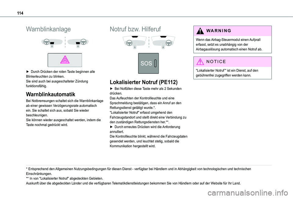 TOYOTA PROACE EV 2021 Betriebsanleitungen (in German) 11 4
Warnblinkanlage
► Durch Drücken der roten Taste beginnen alle Blinkerleuchten zu blinken.Sie sind auch bei ausgeschalteter Zündung funktionsfähig.
Warnblinkautomatik
Bei Notbremsungen TOYOTA PROACE EV 2021 Betriebsanleitungen (in German) 11 4
Warnblinkanlage
► Durch Drücken der roten Taste beginnen alle Blinkerleuchten zu blinken.Sie sind auch bei ausgeschalteter Zündung funktionsfähig.
Warnblinkautomatik
Bei Notbremsungen