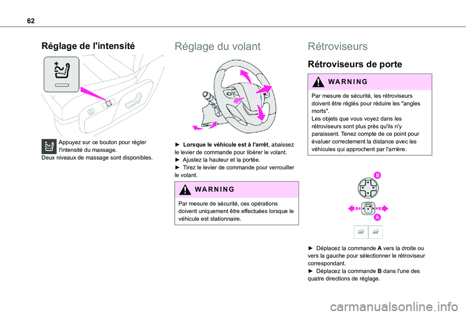 TOYOTA PROACE EV 2021 Notices Demploi (in French) 62
Réglage de l'intensité
Appuyez sur ce bouton pour régler l'intensité du massage.Deux niveaux de massage sont disponibles.
Réglage du volant
► Lorsque le véhicule est à l' TOYOTA PROACE EV 2021 Notices Demploi (in French) 62
Réglage de l'intensité
Appuyez sur ce bouton pour régler l'intensité du massage.Deux niveaux de massage sont disponibles.
Réglage du volant
► Lorsque le véhicule est à l'