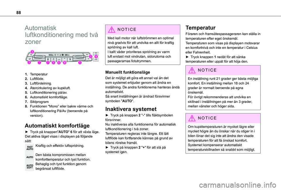 TOYOTA PROACE EV 2021 Bruksanvisningar (in Swedish) 88
Automatisk
luftkonditionering med två
zoner
1.Temperatur
2.Luftflöde.
3.Luftfördelning.
4.Återcirkulering av kupéluft.
5.Luftkonditionering på/av.
6.Automatiskt komfortläge.
7.Siktprogr TOYOTA PROACE EV 2021 Bruksanvisningar (in Swedish) 88
Automatisk
luftkonditionering med två
zoner
1.Temperatur
2.Luftflöde.
3.Luftfördelning.
4.Återcirkulering av kupéluft.
5.Luftkonditionering på/av.
6.Automatiskt komfortläge.
7.Siktprogr