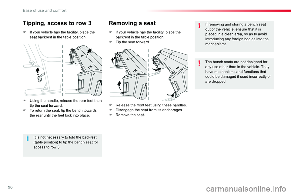 TOYOTA PROACE VERSO 2018  Owners Manual 96
F If your vehicle has the facility, place the seat backrest in the table position.
Tipping, access to row 3Removing a seat
F If your vehicle has the facility, place the backrest in the table positi