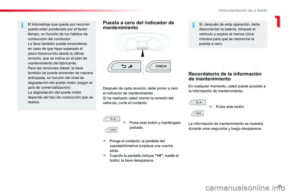 TOYOTA PROACE VERSO 2018 Manuale de Empleo (in Spanish) 31
ProaceVerso_es_Chap01_instruments-de-bord_ed01-2016
El kilometraje que queda por recorrer puede estar ponderado por el factor tiempo, en función de los hábitos de conducción del conductor.La lla TOYOTA PROACE VERSO 2018 Manuale de Empleo (in Spanish) 31
ProaceVerso_es_Chap01_instruments-de-bord_ed01-2016
El kilometraje que queda por recorrer puede estar ponderado por el factor tiempo, en función de los hábitos de conducción del conductor.La lla