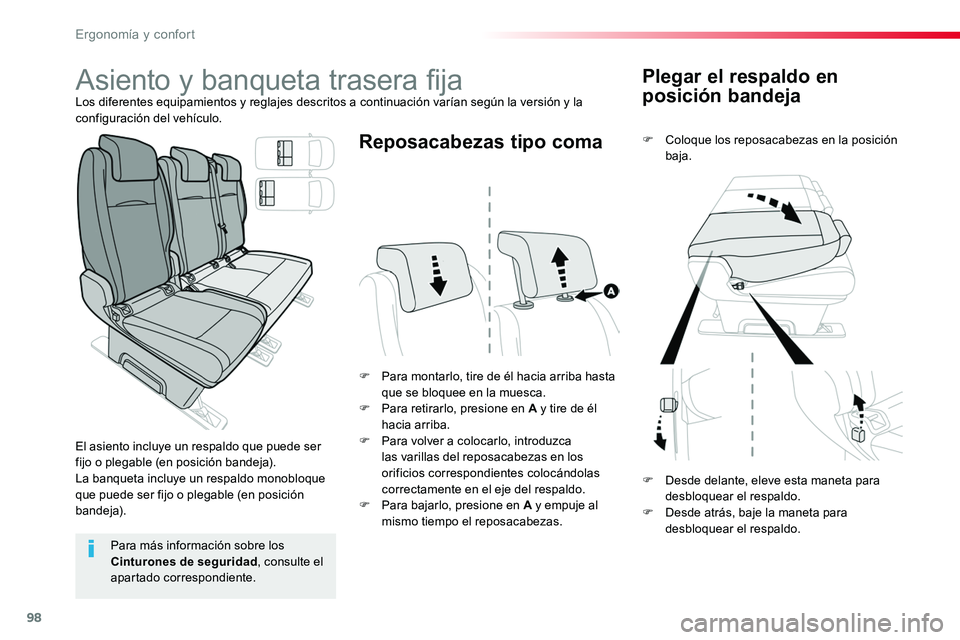 TOYOTA PROACE VERSO 2018 Manuale de Empleo (in Spanish) 98
ProaceVerso_es_Chap03_ergonomie-et-confort_ed01-2016
Plegar el respaldo en
posición bandeja
F Coloque los reposacabezas en la posición baja.
F Para montarlo, tire de él hacia arriba hasta que s TOYOTA PROACE VERSO 2018 Manuale de Empleo (in Spanish) 98
ProaceVerso_es_Chap03_ergonomie-et-confort_ed01-2016
Plegar el respaldo en
posición bandeja
F Coloque los reposacabezas en la posición baja.
F Para montarlo, tire de él hacia arriba hasta que s