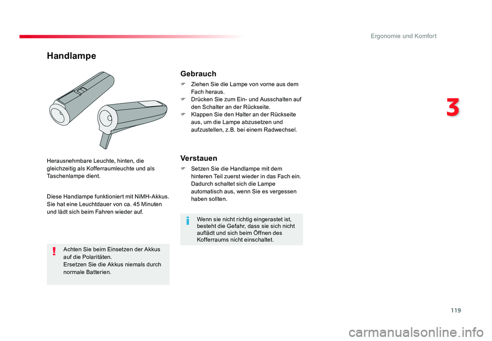 TOYOTA PROACE VERSO 2018 Betriebsanleitungen (in German) 119
3
Ergonomie und Komfort
Proace_Verso_de_Chap03_ergonomie-et-confort_ed01-2016
Wenn sie nicht richtig eingerastet ist,
besteht die Gefahr, dass sie sich nicht
auflädt und sich beim Öffnen des
TOYOTA PROACE VERSO 2018 Betriebsanleitungen (in German) 119
3
Ergonomie und Komfort
Proace_Verso_de_Chap03_ergonomie-et-confort_ed01-2016
Wenn sie nicht richtig eingerastet ist,
besteht die Gefahr, dass sie sich nicht
auflädt und sich beim Öffnen des