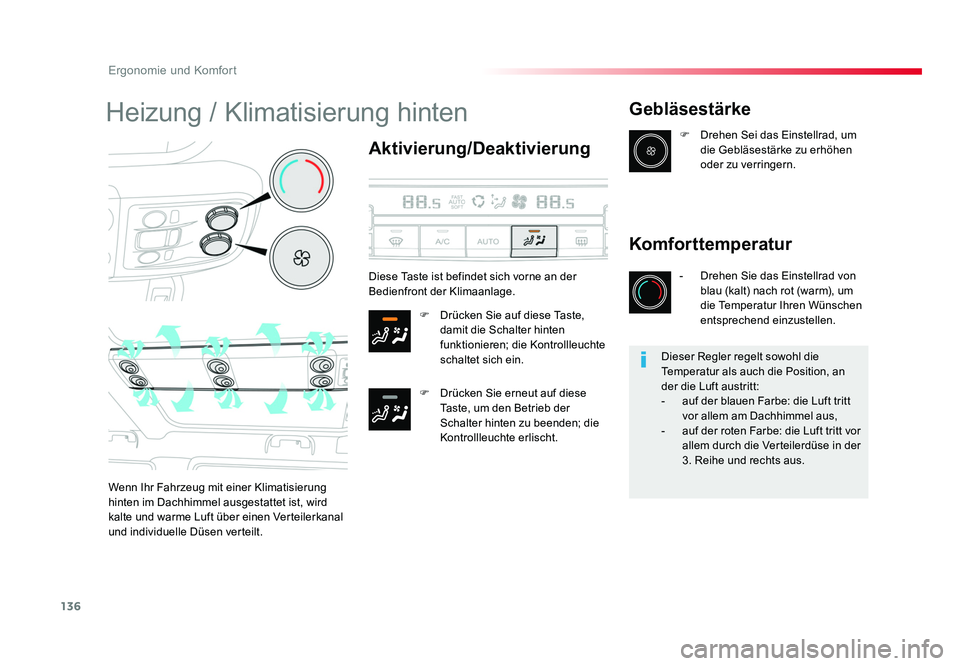 TOYOTA PROACE VERSO 2018 Betriebsanleitungen (in German) 136
Ergonomie und Komfort
Proace_Verso_de_Chap03_ergonomie-et-confort_ed01-2016
Heizung / Klimatisierung hinten
Aktivierung/Deaktivierung
F Drücken Sie auf diese Taste, damit die Schalter hinten
fu TOYOTA PROACE VERSO 2018 Betriebsanleitungen (in German) 136
Ergonomie und Komfort
Proace_Verso_de_Chap03_ergonomie-et-confort_ed01-2016
Heizung / Klimatisierung hinten
Aktivierung/Deaktivierung
F Drücken Sie auf diese Taste, damit die Schalter hinten
fu