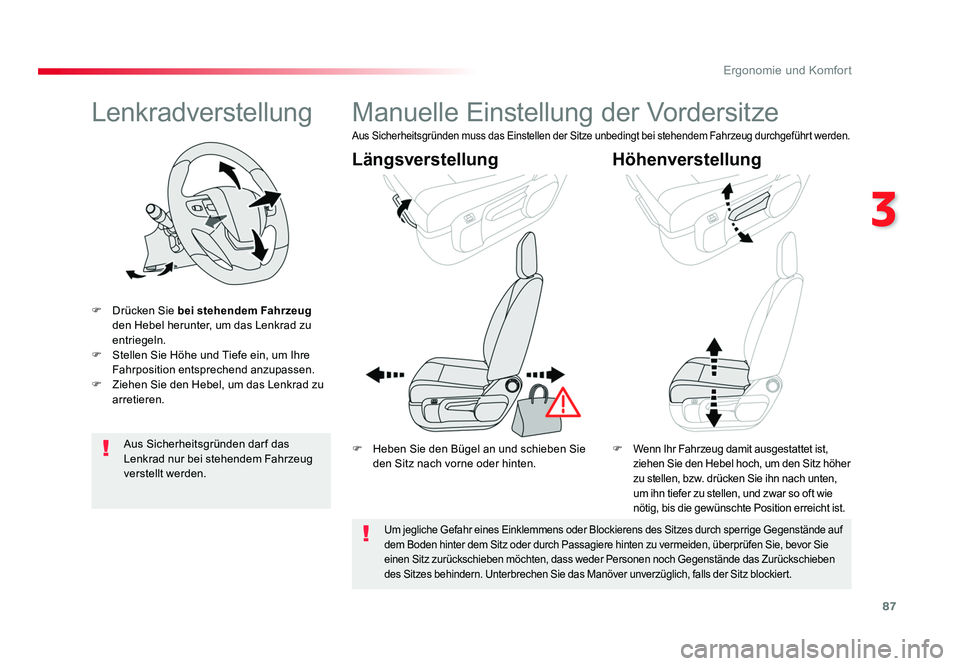 TOYOTA PROACE VERSO 2018 Betriebsanleitungen (in German) 87
3
Ergonomie und Komfort
Proace_Verso_de_Chap03_ergonomie-et-confort_ed01-2016
Lenkradverstellung
F Drücken Sie bei stehendem Fahrzeug
den Hebel herunter, um das Lenkrad zu
entriegeln.
F Stelle TOYOTA PROACE VERSO 2018 Betriebsanleitungen (in German) 87
3
Ergonomie und Komfort
Proace_Verso_de_Chap03_ergonomie-et-confort_ed01-2016
Lenkradverstellung
F Drücken Sie bei stehendem Fahrzeug
den Hebel herunter, um das Lenkrad zu
entriegeln.
F Stelle