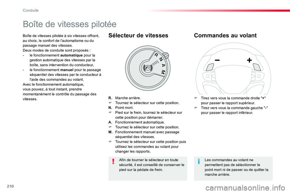 TOYOTA PROACE VERSO 2018 Notices Demploi (in French) 210
Boîte de vitesses pilotée
R. Marche arrière.F Tournez le sélecteur sur cette position.N. Point mort.F Pied sur le frein, tournez le sélecteur sur cette position pour démarrer.A. Fonctionne TOYOTA PROACE VERSO 2018 Notices Demploi (in French) 210
Boîte de vitesses pilotée
R. Marche arrière.F Tournez le sélecteur sur cette position.N. Point mort.F Pied sur le frein, tournez le sélecteur sur cette position pour démarrer.A. Fonctionne