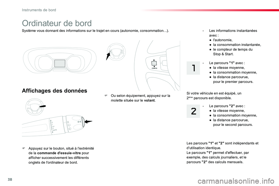 TOYOTA PROACE VERSO 2018 Notices Demploi (in French) 38
Système vous donnant des informations sur le trajet en cours (autonomie, consommation…).
Ordinateur de bord
Affichages des données
F Appuyez sur le bouton, situé à l'extrémité de la com TOYOTA PROACE VERSO 2018 Notices Demploi (in French) 38
Système vous donnant des informations sur le trajet en cours (autonomie, consommation…).
Ordinateur de bord
Affichages des données
F Appuyez sur le bouton, situé à l'extrémité de la com
