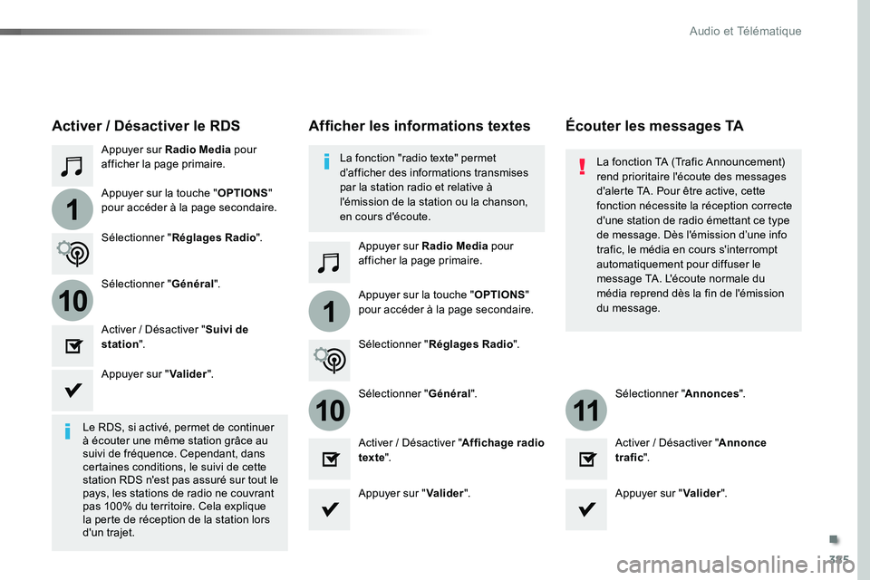 TOYOTA PROACE VERSO 2018 Notices Demploi (in French) 385
1
110
1011
Appuyer sur Radio Media pour afficher la page primaire.
Appuyer sur Radio Media pour afficher la page primaire.
Appuyer sur la touche "OPTIONS"
pour accéder à la page seconda TOYOTA PROACE VERSO 2018 Notices Demploi (in French) 385
1
110
1011
Appuyer sur Radio Media pour afficher la page primaire.
Appuyer sur Radio Media pour afficher la page primaire.
Appuyer sur la touche "OPTIONS"
pour accéder à la page seconda