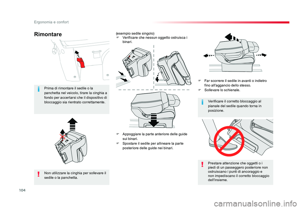 TOYOTA PROACE VERSO 2018 Manuale duso (in Italian) 104
Ergonomia e confort
Spacetourer-VP_it_Chap03_ergonomie-et-confort_ed01-2016
F Appoggiare la parte anteriore delle guide
sui binari.
F Spostare il sedile per allineare la parte
posteriore delle TOYOTA PROACE VERSO 2018 Manuale duso (in Italian) 104
Ergonomia e confort
Spacetourer-VP_it_Chap03_ergonomie-et-confort_ed01-2016
F Appoggiare la parte anteriore delle guide
sui binari.
F Spostare il sedile per allineare la parte
posteriore delle