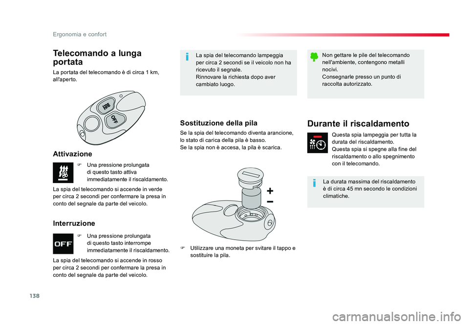 TOYOTA PROACE VERSO 2018 Manuale duso (in Italian) 138
Ergonomia e confort
Spacetourer-VP_it_Chap03_ergonomie-et-confort_ed01-2016
F Una pressione prolungata
di questo tasto interrompe
immediatamente il riscaldamento.
F
Una pressione prolungata
d TOYOTA PROACE VERSO 2018 Manuale duso (in Italian) 138
Ergonomia e confort
Spacetourer-VP_it_Chap03_ergonomie-et-confort_ed01-2016
F Una pressione prolungata
di questo tasto interrompe
immediatamente il riscaldamento.
F
Una pressione prolungata
d
