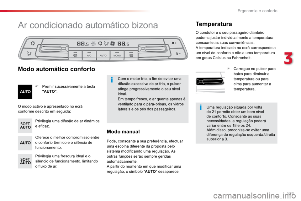 TOYOTA PROACE VERSO 2018 Manual de utilização (in Portuguese) 127
ProaceVerso_pt_Chap03_ergonomie-et-confort_ed01-2016
Uma regulação situada por volta
de 21 permite obter um bom nível
de conforto. Consoante as suas
necessidades, a regulação poderá
vari TOYOTA PROACE VERSO 2018 Manual de utilização (in Portuguese) 127
ProaceVerso_pt_Chap03_ergonomie-et-confort_ed01-2016
Uma regulação situada por volta
de 21 permite obter um bom nível
de conforto. Consoante as suas
necessidades, a regulação poderá
vari