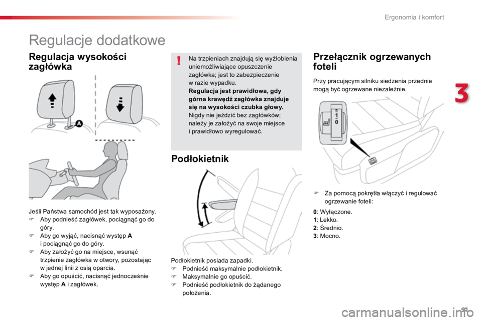 TOYOTA PROACE VERSO 2018 Instrukcja obsługi (in Polish) 91
ProaceVerso_pl_Chap03_ergonomie-et-confort_ed01-2016
Przy pracującym silniku siedzenia przednie
mogą być ogrzewane niezależnie.
Przełącznik ogrzewanych
foteli
Jeśli Państwa samochód jest TOYOTA PROACE VERSO 2018 Instrukcja obsługi (in Polish) 91
ProaceVerso_pl_Chap03_ergonomie-et-confort_ed01-2016
Przy pracującym silniku siedzenia przednie
mogą być ogrzewane niezależnie.
Przełącznik ogrzewanych
foteli
Jeśli Państwa samochód jest