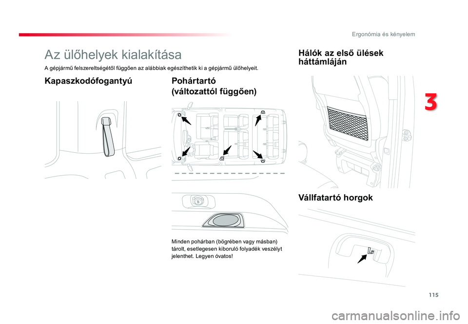 TOYOTA PROACE VERSO 2018 Kezelési útmutató (in Hungarian) 115
Spacetourer-VP_hu_Chap03_ergonomie-et-confort_ed01-2016
Az ülőhelyek kialakítása
A gépjármű felszereltségétől függően az alábbiak egészíthetik ki a gépjármű ülőhelyeit.
Kapasz TOYOTA PROACE VERSO 2018 Kezelési útmutató (in Hungarian) 115
Spacetourer-VP_hu_Chap03_ergonomie-et-confort_ed01-2016
Az ülőhelyek kialakítása
A gépjármű felszereltségétől függően az alábbiak egészíthetik ki a gépjármű ülőhelyeit.
Kapasz