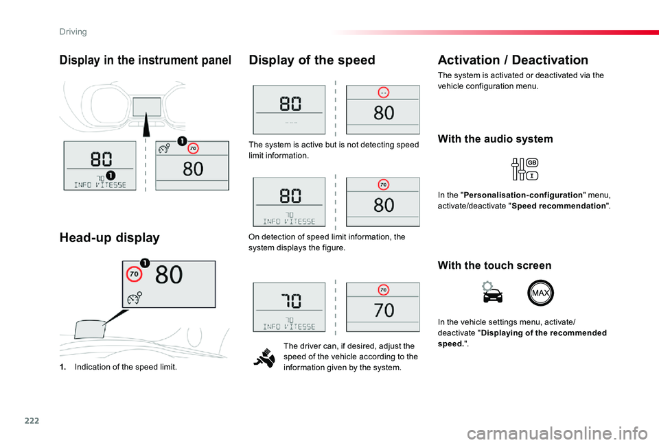 TOYOTA PROACE VERSO 2019 Owners Manual 222
The system is active but is not detecting speed limit information.
The driver can, if desired, adjust the speed of the vehicle according to the information given by the system.
Display of the spee TOYOTA PROACE VERSO 2019 Owners Manual 222
The system is active but is not detecting speed limit information.
The driver can, if desired, adjust the speed of the vehicle according to the information given by the system.
Display of the spee