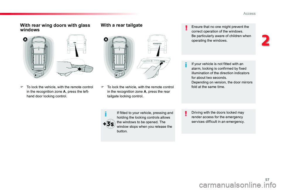 TOYOTA PROACE VERSO 2019 Workshop Manual 57
Ensure that no one might prevent the correct operation of the windows.Be particularly aware of children when operating the windows.
If fitted to your vehicle, pressing and holding the locking contr TOYOTA PROACE VERSO 2019 Workshop Manual 57
Ensure that no one might prevent the correct operation of the windows.Be particularly aware of children when operating the windows.
If fitted to your vehicle, pressing and holding the locking contr