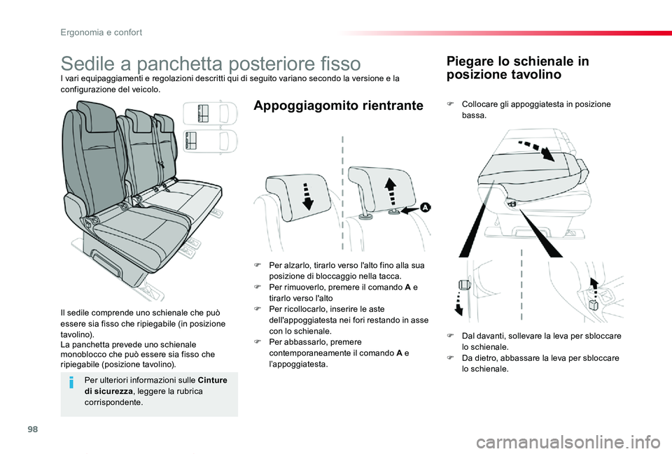 TOYOTA PROACE VERSO 2019 Manuale duso (in Italian) 98
Proace_Verso_IT_Chap03_ergonomie-et-confort_ed01-2019
Piegare lo schienale in
posizione tavolino
F Collocare gli appoggiatesta in posizione bassa.
F Per alzarlo, tirarlo verso l'alto fino alla TOYOTA PROACE VERSO 2019 Manuale duso (in Italian) 98
Proace_Verso_IT_Chap03_ergonomie-et-confort_ed01-2019
Piegare lo schienale in
posizione tavolino
F Collocare gli appoggiatesta in posizione bassa.
F Per alzarlo, tirarlo verso l'alto fino alla
