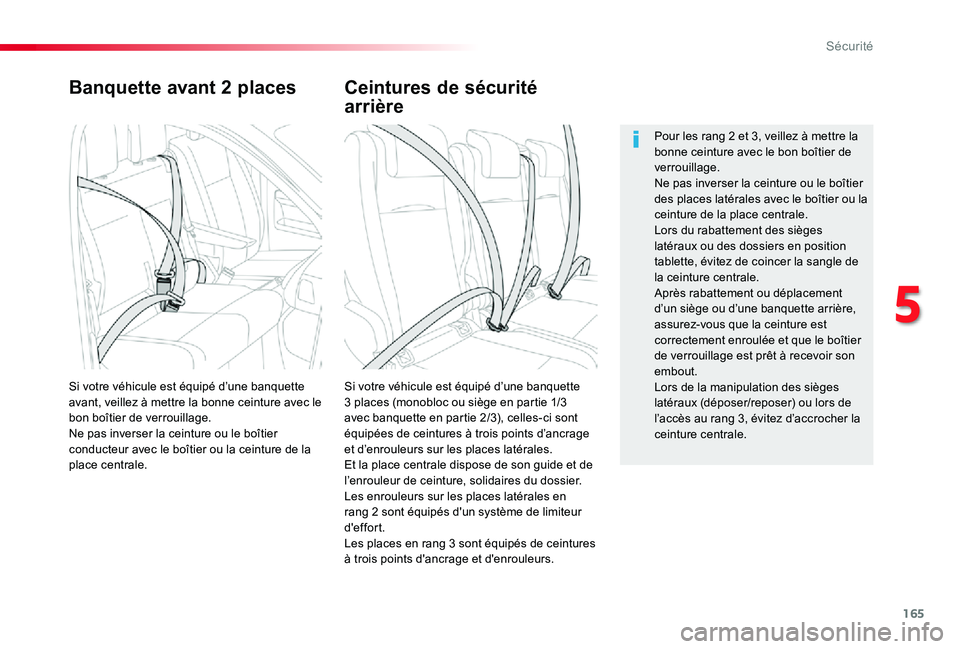 TOYOTA PROACE VERSO 2019 Notices Demploi (in French) 165
Banquette avant 2 places
Si votre véhicule est équipé d’une banquette 3 places (monobloc ou siège en partie 1/3 avec banquette en partie 2/3), celles-ci sont équipées de ceintures à trois TOYOTA PROACE VERSO 2019 Notices Demploi (in French) 165
Banquette avant 2 places
Si votre véhicule est équipé d’une banquette 3 places (monobloc ou siège en partie 1/3 avec banquette en partie 2/3), celles-ci sont équipées de ceintures à trois