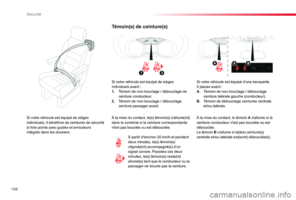 TOYOTA PROACE VERSO 2019 Notices Demploi (in French) 166
Témoin(s) de ceinture(s)
Si votre véhicule est équipé de sièges individuels avant :1. Témoin de non-bouclage / débouclage de ceinture conducteur.2. Témoin de non-bouclage / débouclage cei TOYOTA PROACE VERSO 2019 Notices Demploi (in French) 166
Témoin(s) de ceinture(s)
Si votre véhicule est équipé de sièges individuels avant :1. Témoin de non-bouclage / débouclage de ceinture conducteur.2. Témoin de non-bouclage / débouclage cei