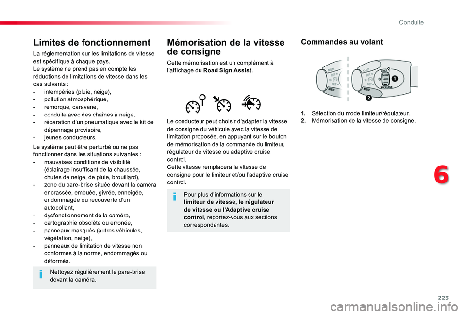 TOYOTA PROACE VERSO 2019 Notices Demploi (in French) 223
Mémorisation de la vitesse
de consigne
Cette mémorisation est un complément à l’affichage du Road Sign Assist.
Le conducteur peut choisir d'adapter la vitesse de consigne du véhicule a TOYOTA PROACE VERSO 2019 Notices Demploi (in French) 223
Mémorisation de la vitesse
de consigne
Cette mémorisation est un complément à l’affichage du Road Sign Assist.
Le conducteur peut choisir d'adapter la vitesse de consigne du véhicule a