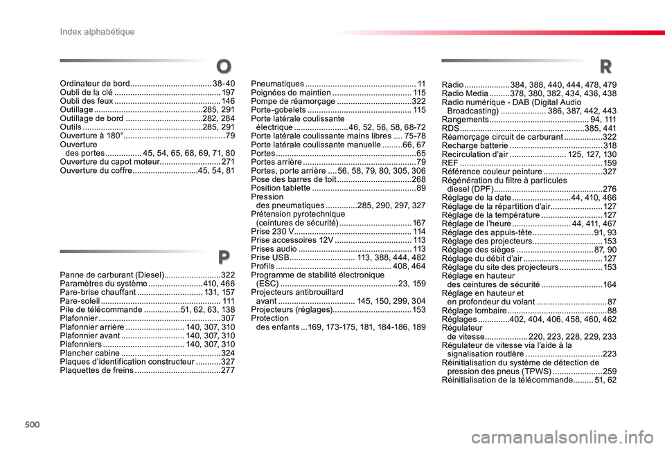 TOYOTA PROACE VERSO 2019  Notices Demploi (in French) 500
Radio ....................384, 388, 440, 444, 478, 479Radio Media .........378, 380, 382, 434, 436, 438Radio numérique - DAB (Digital Audio Broadcasting) ....................386, 387, 442, 443Ran