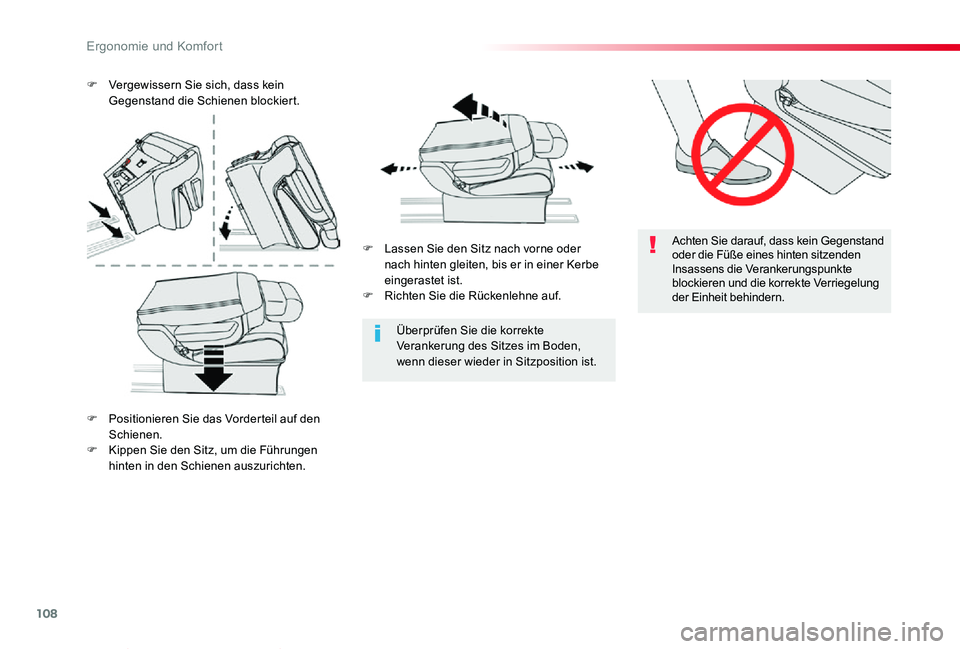 TOYOTA PROACE VERSO 2019 Betriebsanleitungen (in German) 108
Proace_Verso_de_Chap03_ergonomie-et-confort_ed01-2019
Achten Sie darauf, dass kein Gegenstand oder die Füße eines hinten sitzenden Insassens die Verankerungspunkte blockieren und die korrekte Ve TOYOTA PROACE VERSO 2019 Betriebsanleitungen (in German) 108
Proace_Verso_de_Chap03_ergonomie-et-confort_ed01-2019
Achten Sie darauf, dass kein Gegenstand oder die Füße eines hinten sitzenden Insassens die Verankerungspunkte blockieren und die korrekte Ve