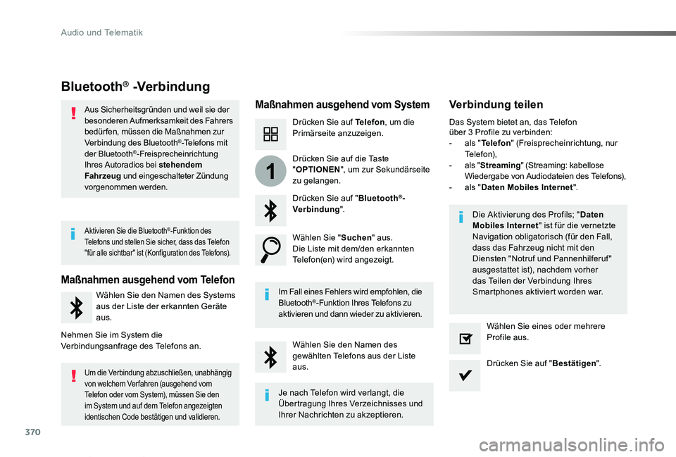 TOYOTA PROACE VERSO 2019  Betriebsanleitungen (in German) 370
1
Proace_Verso_de_Chap10b_NAC-1_ed01-2019
BluetootÜÕ -Verbindung
Ma