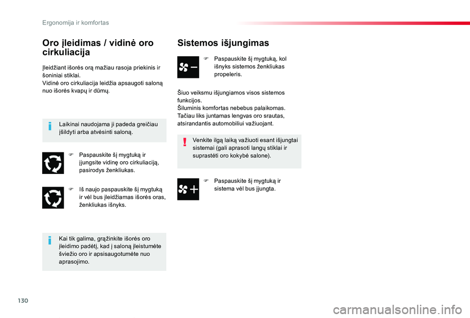 TOYOTA PROACE VERSO 2019 Eksploatavimo vadovas (in Lithuanian) 130
Proace verso_LT_Chap03_ergonomie-et-confort_ed01-2019
Sistemos išjungimas
F Paspauskite šį mygtuką, kol išnyks sistemos ženkliukas propeleris.
Šiuo veiksmu išjungiamos visos sistemos funkc TOYOTA PROACE VERSO 2019 Eksploatavimo vadovas (in Lithuanian) 130
Proace verso_LT_Chap03_ergonomie-et-confort_ed01-2019
Sistemos išjungimas
F Paspauskite šį mygtuką, kol išnyks sistemos ženkliukas propeleris.
Šiuo veiksmu išjungiamos visos sistemos funkc