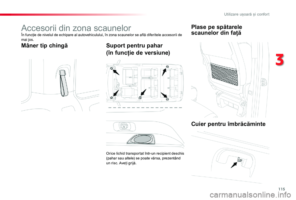 TOYOTA PROACE VERSO 2019 Manual de utilizare (in Romanian) 115
Accesorii din zona scaunelor
În funcție de nivelul de echipare al autovehiculului, în zona scaunelor se află diferitele accesorii de mai jos.
Mâner tip chingăSuport pentru pahar
(în funcți TOYOTA PROACE VERSO 2019 Manual de utilizare (in Romanian) 115
Accesorii din zona scaunelor
În funcție de nivelul de echipare al autovehiculului, în zona scaunelor se află diferitele accesorii de mai jos.
Mâner tip chingăSuport pentru pahar
(în funcți