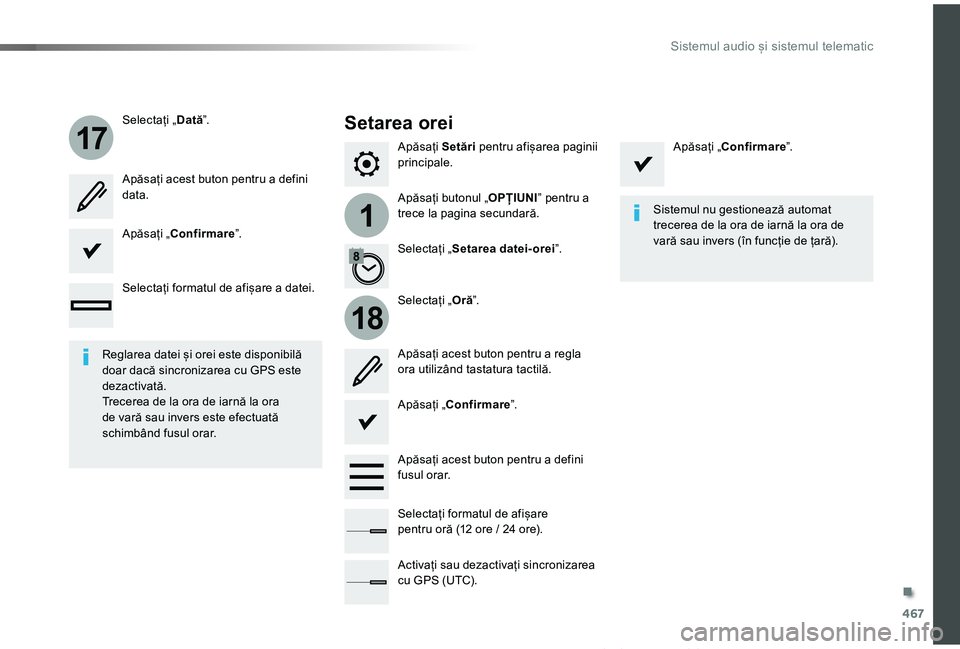 TOYOTA PROACE VERSO 2019 Manual de utilizare (in Romanian) 467
1
17
18
Proace_Verso_RO_Chap10c_RCC-1_ed01-2019
Apăsați Setări pentru afișarea paginii principale.
Apăsați butonul „OPȚIUNI” pentru a trece la pagina secundară.
Selectați „Dată”. TOYOTA PROACE VERSO 2019 Manual de utilizare (in Romanian) 467
1
17
18
Proace_Verso_RO_Chap10c_RCC-1_ed01-2019
Apăsați Setări pentru afișarea paginii principale.
Apăsați butonul „OPȚIUNI” pentru a trece la pagina secundară.
Selectați „Dată”.