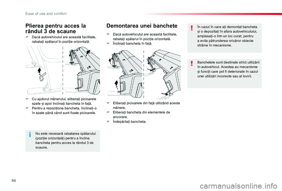 TOYOTA PROACE VERSO 2019 Manual de utilizare (in Romanian) 96
F Dacă autovehiculul are această facilitate, rabatați spătarul în poziție orizontală.
Plierea pentru acces la
rândul 3 de scaune
Demontarea unei banchete
F Dacă autovehiculul are această TOYOTA PROACE VERSO 2019 Manual de utilizare (in Romanian) 96
F Dacă autovehiculul are această facilitate, rabatați spătarul în poziție orizontală.
Plierea pentru acces la
rândul 3 de scaune
Demontarea unei banchete
F Dacă autovehiculul are această