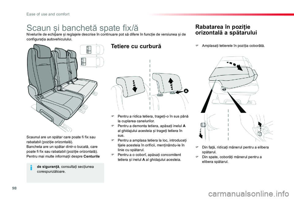 TOYOTA PROACE VERSO 2019 Manual de utilizare (in Romanian) 98
Rabatarea în poziție
orizontală a spătarului
F Amplasați tetierele în poziția coborâtă.
F Pentru a ridica tetiera, trageți-o în sus până la cuplarea canelurilor.F Pentru a demonta tet TOYOTA PROACE VERSO 2019 Manual de utilizare (in Romanian) 98
Rabatarea în poziție
orizontală a spătarului
F Amplasați tetierele în poziția coborâtă.
F Pentru a ridica tetiera, trageți-o în sus până la cuplarea canelurilor.F Pentru a demonta tet