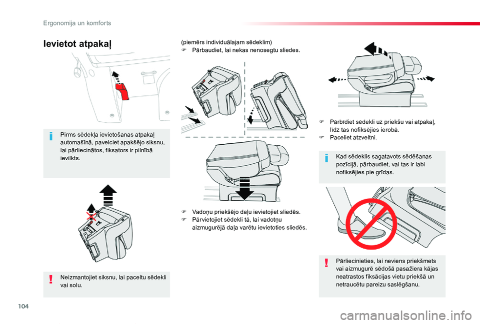 TOYOTA PROACE VERSO 2019 Lietošanas Instrukcija (in Latvian) 104
Proace Verso_lv_Chap03_ergonomie-et-confort_ed01-2019
F Vadoņu priekšējo daļu ievietojiet sliedēs.F Pār vietojiet sēdekli tā, lai vadotņu
aizmugurējā daļa varētu ievietoties sliedēs TOYOTA PROACE VERSO 2019 Lietošanas Instrukcija (in Latvian) 104
Proace Verso_lv_Chap03_ergonomie-et-confort_ed01-2019
F Vadoņu priekšējo daļu ievietojiet sliedēs.F Pār vietojiet sēdekli tā, lai vadotņu
aizmugurējā daļa varētu ievietoties sliedēs