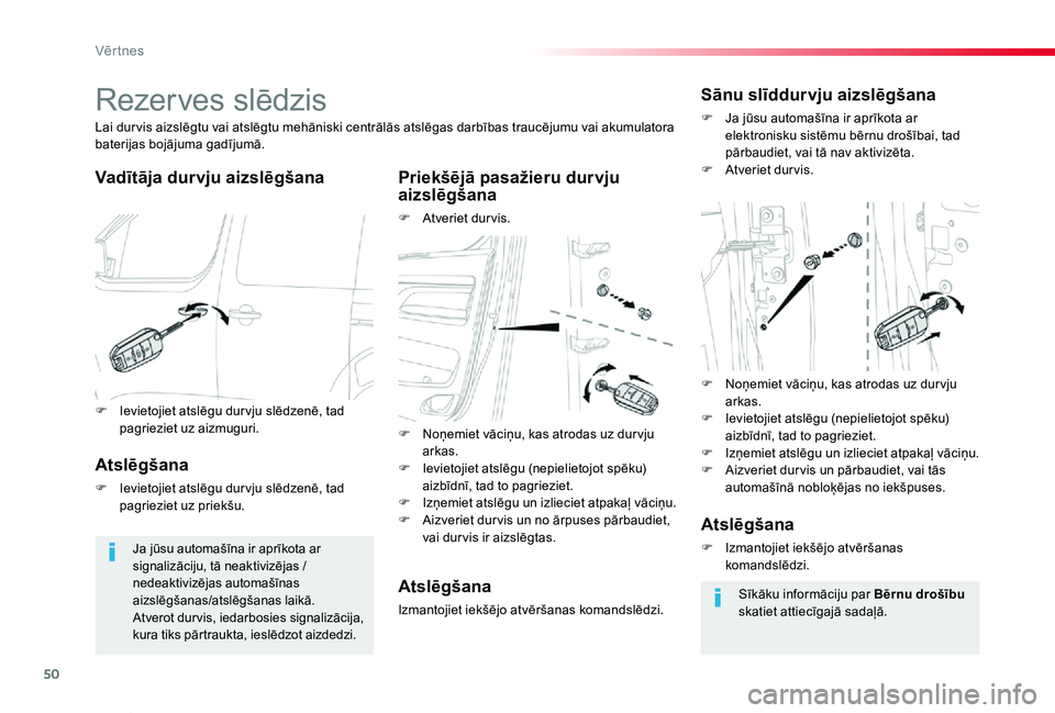 TOYOTA PROACE VERSO 2019 Lietošanas Instrukcija (in Latvian) 50
Proace Verso_lv_Chap02_ouvertures_ed01-2019
Rezerves slēdzis
Vadītāja durvju aizslēgšanaPriekšējā pasažieru durvju aizslēgšana
F Atveriet dur vis.
Lai dur vis aizslēgtu vai atslēgtu me TOYOTA PROACE VERSO 2019 Lietošanas Instrukcija (in Latvian) 50
Proace Verso_lv_Chap02_ouvertures_ed01-2019
Rezerves slēdzis
Vadītāja durvju aizslēgšanaPriekšējā pasažieru durvju aizslēgšana
F Atveriet dur vis.
Lai dur vis aizslēgtu vai atslēgtu me