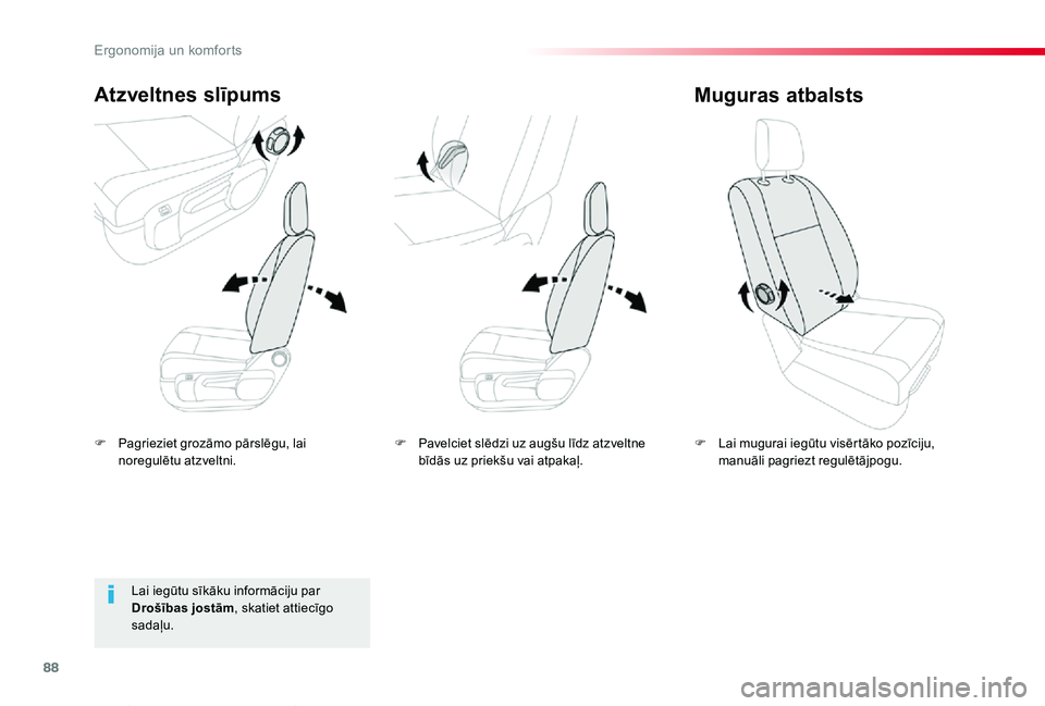 TOYOTA PROACE VERSO 2019 Lietošanas Instrukcija (in Latvian) 88
Proace Verso_lv_Chap03_ergonomie-et-confort_ed01-2019
F Pagrieziet grozāmo pārslēgu, lai noregulētu atzveltni.
Atzveltnes slīpums
F Lai mugurai iegūtu visērtāko pozīciju, manuāli pagriezt TOYOTA PROACE VERSO 2019 Lietošanas Instrukcija (in Latvian) 88
Proace Verso_lv_Chap03_ergonomie-et-confort_ed01-2019
F Pagrieziet grozāmo pārslēgu, lai noregulētu atzveltni.
Atzveltnes slīpums
F Lai mugurai iegūtu visērtāko pozīciju, manuāli pagriezt