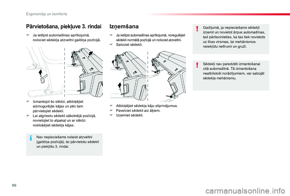 TOYOTA PROACE VERSO 2019 Lietošanas Instrukcija (in Latvian) 96
Proace Verso_lv_Chap03_ergonomie-et-confort_ed01-2019
F Ja ietilpst automašīnas aprīkojumā, nolociet sēdekļa atzveltni galdiņa pozīcijā.
Pārvietošana, piekļuve 3. rindaiIzņemšana
F Ja TOYOTA PROACE VERSO 2019 Lietošanas Instrukcija (in Latvian) 96
Proace Verso_lv_Chap03_ergonomie-et-confort_ed01-2019
F Ja ietilpst automašīnas aprīkojumā, nolociet sēdekļa atzveltni galdiņa pozīcijā.
Pārvietošana, piekļuve 3. rindaiIzņemšana
F Ja