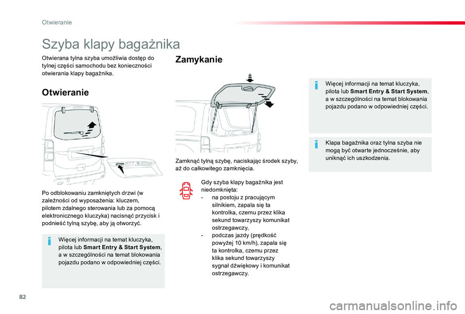 TOYOTA PROACE VERSO 2019 Instrukcja obsługi (in Polish) 82
Proace-Verso_pl_Chap02_ouvertures_ed01-2019
Więcej informacji na temat kluczyka, pilota lub Smar t Entr y & Star t System, a w szczególności na temat blokowania pojazdu podano w odpowiedniej cz TOYOTA PROACE VERSO 2019 Instrukcja obsługi (in Polish) 82
Proace-Verso_pl_Chap02_ouvertures_ed01-2019
Więcej informacji na temat kluczyka, pilota lub Smar t Entr y & Star t System, a w szczególności na temat blokowania pojazdu podano w odpowiedniej cz