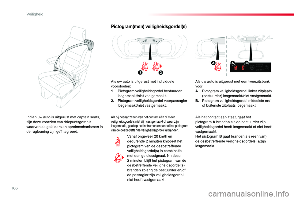 TOYOTA PROACE VERSO 2019 Instructieboekje (in Dutch) 166
ProaceVerso_nl_Chap05_securite_ed01-2019
Pictogram(men) veiligheidsgordel(s)
Als uw auto is uitgerust met individuele voorstoelen:1. Pictogram veiligheidsgordel bestuurder losgemaakt/niet vastgema TOYOTA PROACE VERSO 2019 Instructieboekje (in Dutch) 166
ProaceVerso_nl_Chap05_securite_ed01-2019
Pictogram(men) veiligheidsgordel(s)
Als uw auto is uitgerust met individuele voorstoelen:1. Pictogram veiligheidsgordel bestuurder losgemaakt/niet vastgema